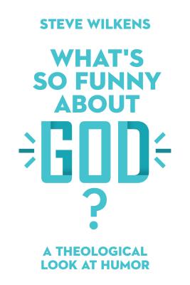 Image of What's So Funny about God? other
