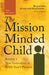 Image of The Mission-Minded Child other