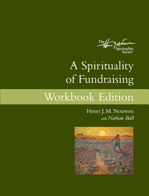 Image of A Spirituality of Fundraising Workbook Edition other