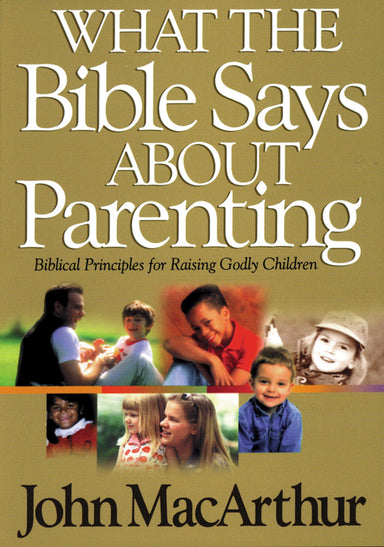 Image of What the Bible Says About Parenting other