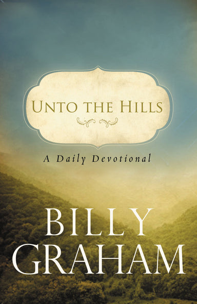 Image of Unto The Hills - A Daily Devotional other