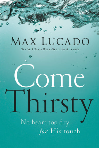 Image of Come Thirsty other