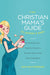 Image of The Christian Mama's Guide to Having a Baby other