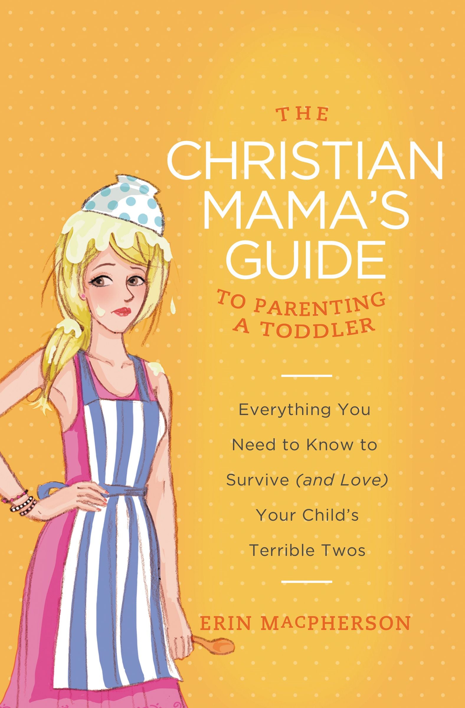 Image of The Christian Mama's Guide to Parenting a Toddler other
