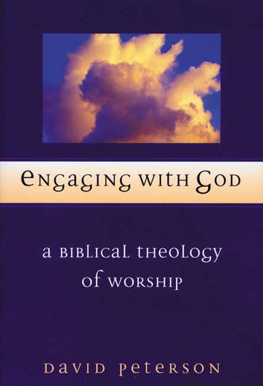 Image of Engaging with God: Biblical Theology of Worship other
