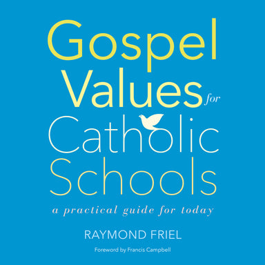 Image of Gospel Values for Catholic Schools other