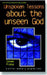 Image of Unspoken Lessons About the Unseen God : Esther : Welwyn Commentary Series other