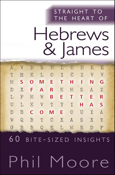 Image of Straight to the Heart of Hebrews and James other