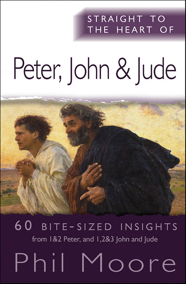 Image of Straight to the Heart of Peter, John and Jude other