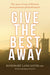 Image of Give the Best Away other