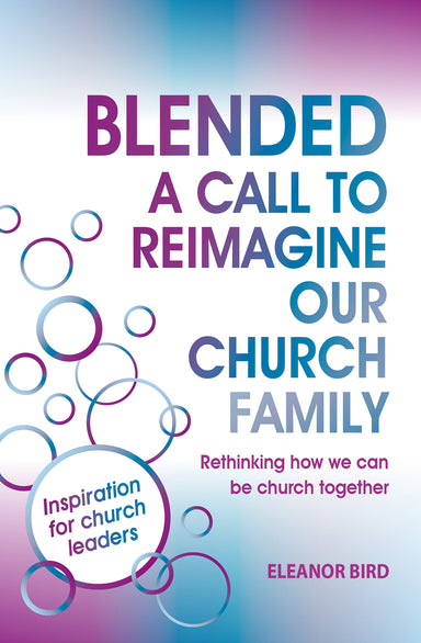 Image of Blended - a Call to Reimagine our Church Family other