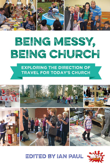 Image of Being Messy, Being Church other