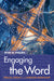 Image of Engaging the Word other
