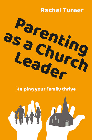 Image of Parenting as a Church Leader other