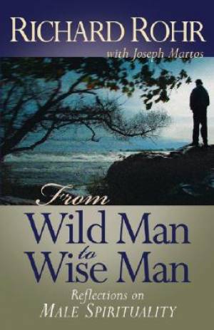 Image of From Wild Man to Wise Man other