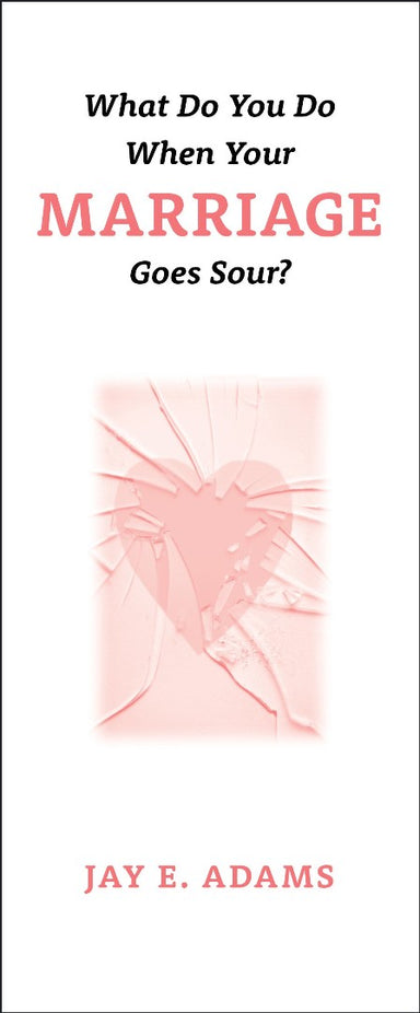 Image of What do You do When Your Marriage Goes Sour? , (single Pamph other