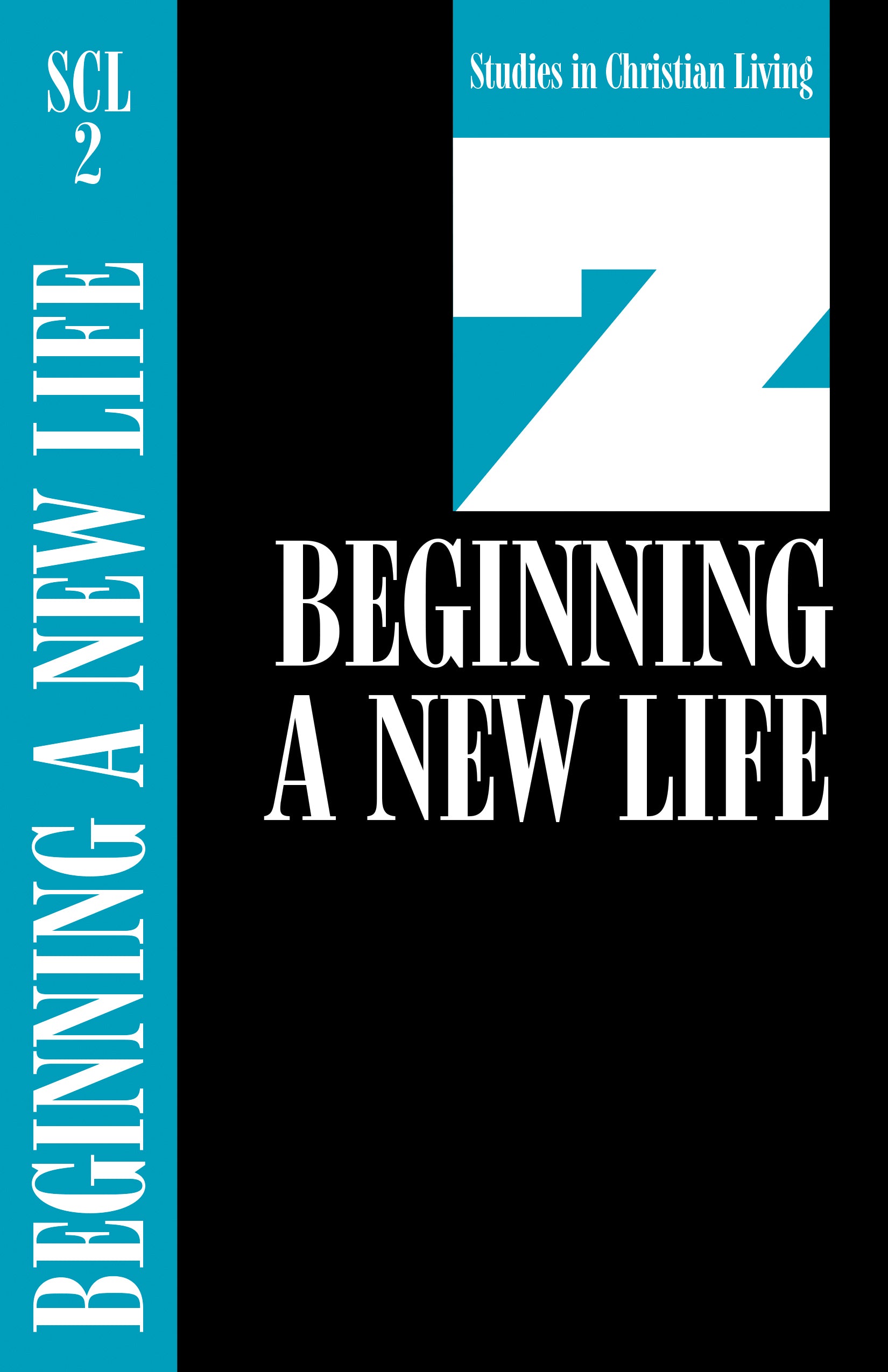 Image of Beginning a New Life: Studies in Christian Living 2 other