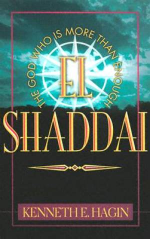 Image of El Shaddai : The God Who Is More Than Enough other