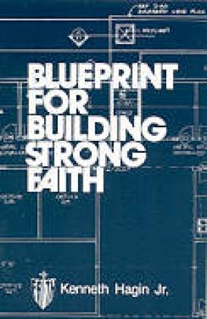Image of Blueprint For Building Strong Faith other