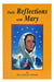 Image of Daily Reflections with Mary: 31 Prayerful Marian Reflections and Many Popular Marian Prayers other