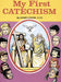 Image of My First Catechism other