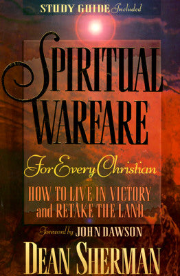 Image of Spiritual Warfare for Every Christian: How to Live in Victory and Re-take the Land other