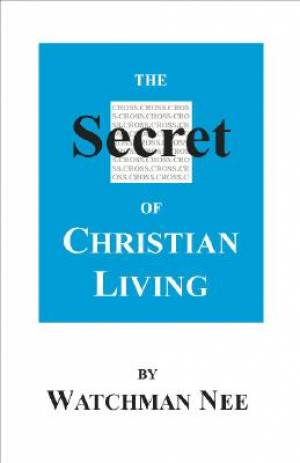 Image of Secret Of Christian Living other