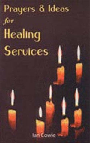 Image of Prayers and Ideas for Healing Services other
