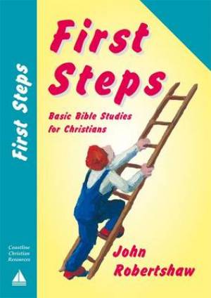 Image of First Steps: Basic Bible Studies for Christians other