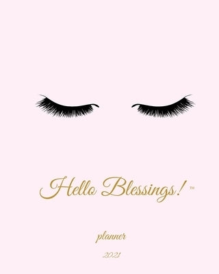 Image of 2021 Hello Blessings! Planner: 2021 Weekly Horizontal Planner other