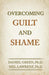 Image of Overcoming Guilt and Shame other