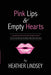 Image of Pink Lips & Empty Hearts other