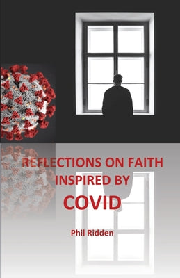 Image of REFLECTIONS ON FAITH INSPIRED BY COVID other