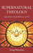 Image of Supernatural Theology: Discover Your Spiritual Gifts other