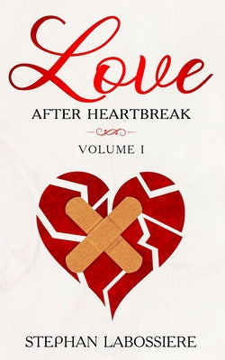 Image of Finding Love After Heartbreak: Volume I other