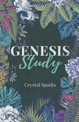 Image of Genesis Study: A Beginners Study Guide into the Book of Genesis other
