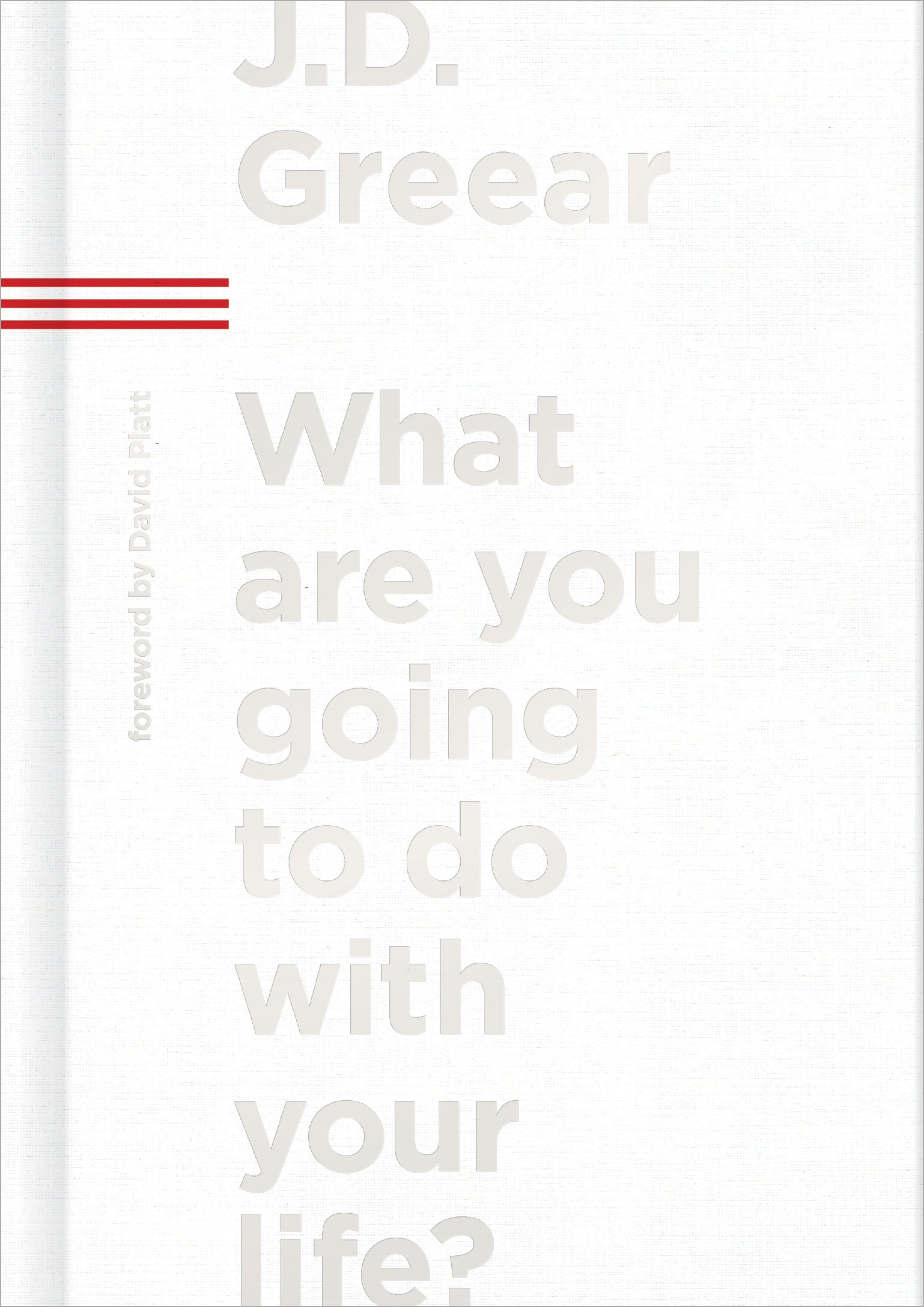 Image of What Are You Going to Do with Your Life? other