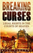 Image of Breaking Curses: Legal Rights in the Courts of Heaven other