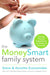 Image of The MoneySmart Family System other