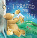 Image of I Prayed for You (picture book) other