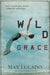 Image of Wild Grace other