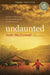 Image of Undaunted other