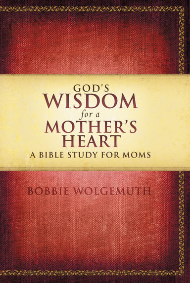 Image of Gods Wisdom For A Mothers Heart other