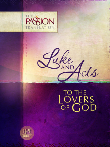 Image of Luke and Acts - To the Lovers of God other