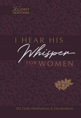 Image of I Hear His Whisper for Women: 365 Daily Meditations & Declarations other