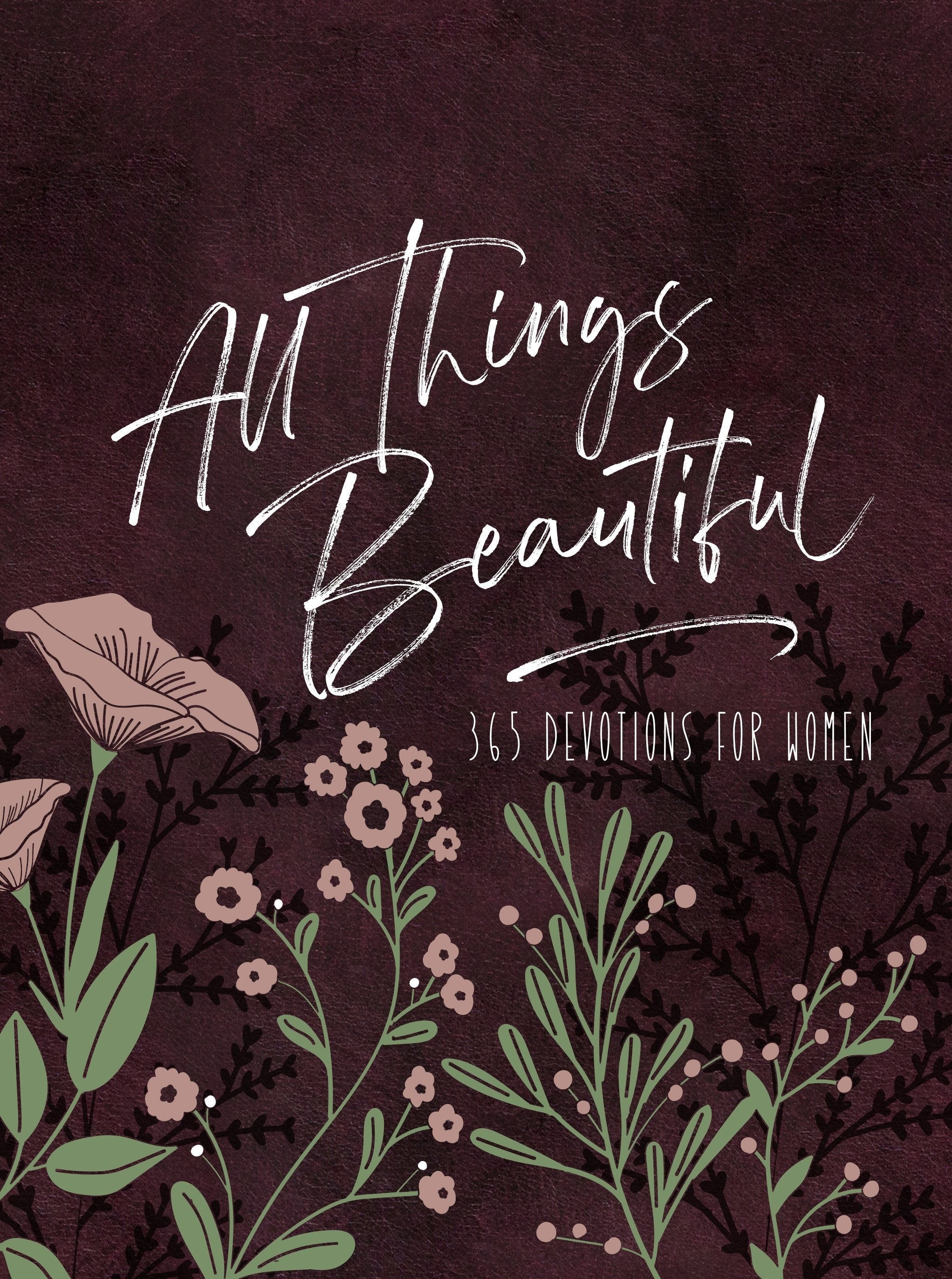 Image of All Things Beautiful Ziparound Devotional: 365 Devotions for Women other
