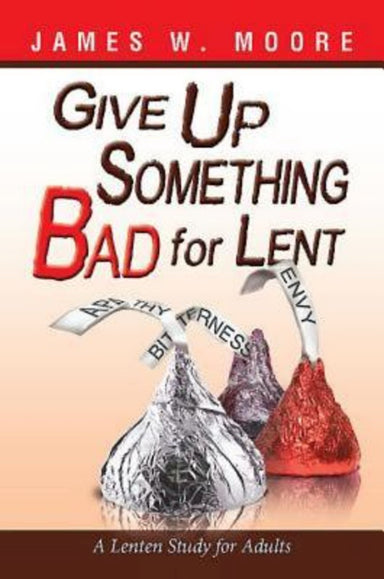 Image of Give Up Something Bad For Lent other