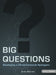 Image of Big Questions - Teen Bible Study Book other