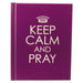Image of Keep Calm and Pray - Hardcover other