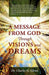 Image of A Message from God Through Visions and Dreams other